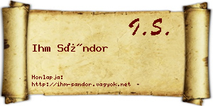 Ihm Sándor névjegykártya